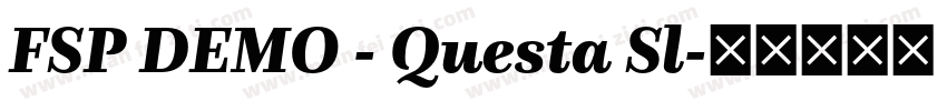 FSP DEMO - Questa Sl字体转换